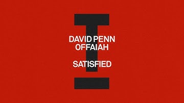 David Penn, OFFAIAH - Satisfied [House]