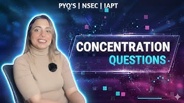 IAPT NSEC 2025 | Concentration PYQs Solved | Important Chemistry Questions for Olympiad Preparation.