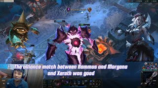 The alliance match between Rammus and Morgana and Xerath was good