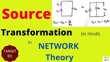 Source Transformation-NETWORK THEORY| GATE|IES|TARGET IES