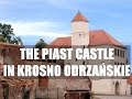 Forgotten Places: The Piast Castle in Krosno Odrzańskie