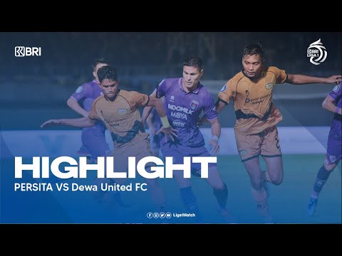 Highlight | PERSITA VS Dewa United FC | Pekan 3