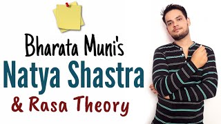 Natya Shastra | Rasa theory : Bharata Muni in Hindi ( नाट्यशास्त्र )