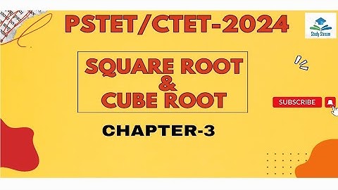 Square Root and Cube Root, Maths, L-3, ctet | ctet maths paper 2 | math ctet paper 2 |pstet math P-2