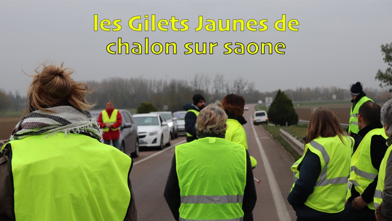 VLOG GILETS JAUNES A CHALON SUR SAÔNE YouTube