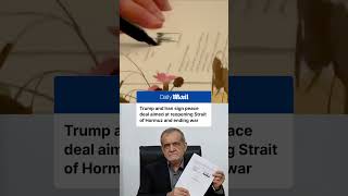 Trump and Iran sign peace deal aiming to end the war