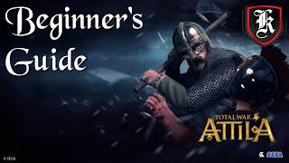 Total War: Attila - Beginner's Guide
