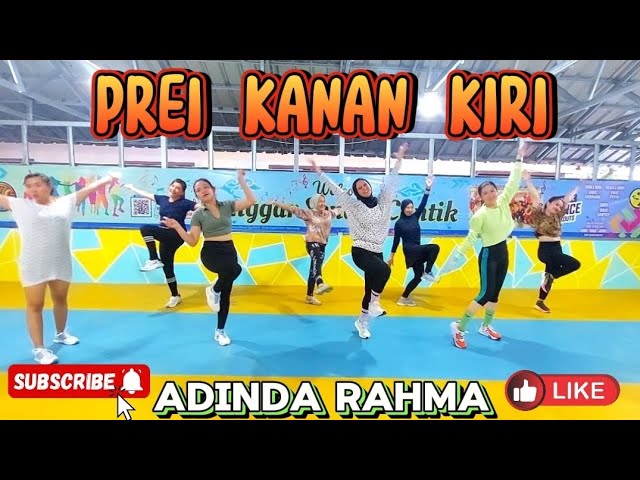 DJ PREI KANAN KIRI - ADINDA RAHMA || SENAM KREASI || SS CANTIK class=