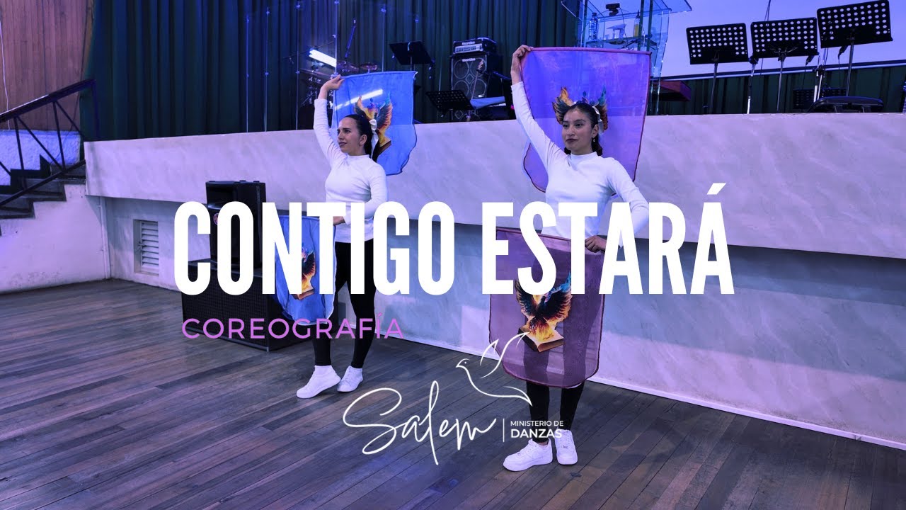 Contigo Estará - Danza Cristiana | Coreografía Original IC Salem