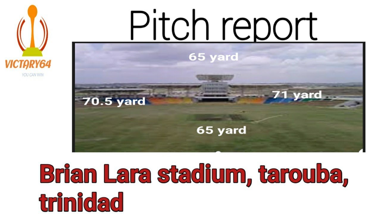 CPL t20 pitch report, Brain lara stadium tarouba trinidad, pitch report, 21st match pitch report