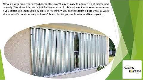 The Right Way To Maintain Accordion Hurricane Shutters