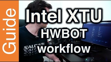 Intel XTU (Extreme Tuning Utility) How to video (by HWBOT)