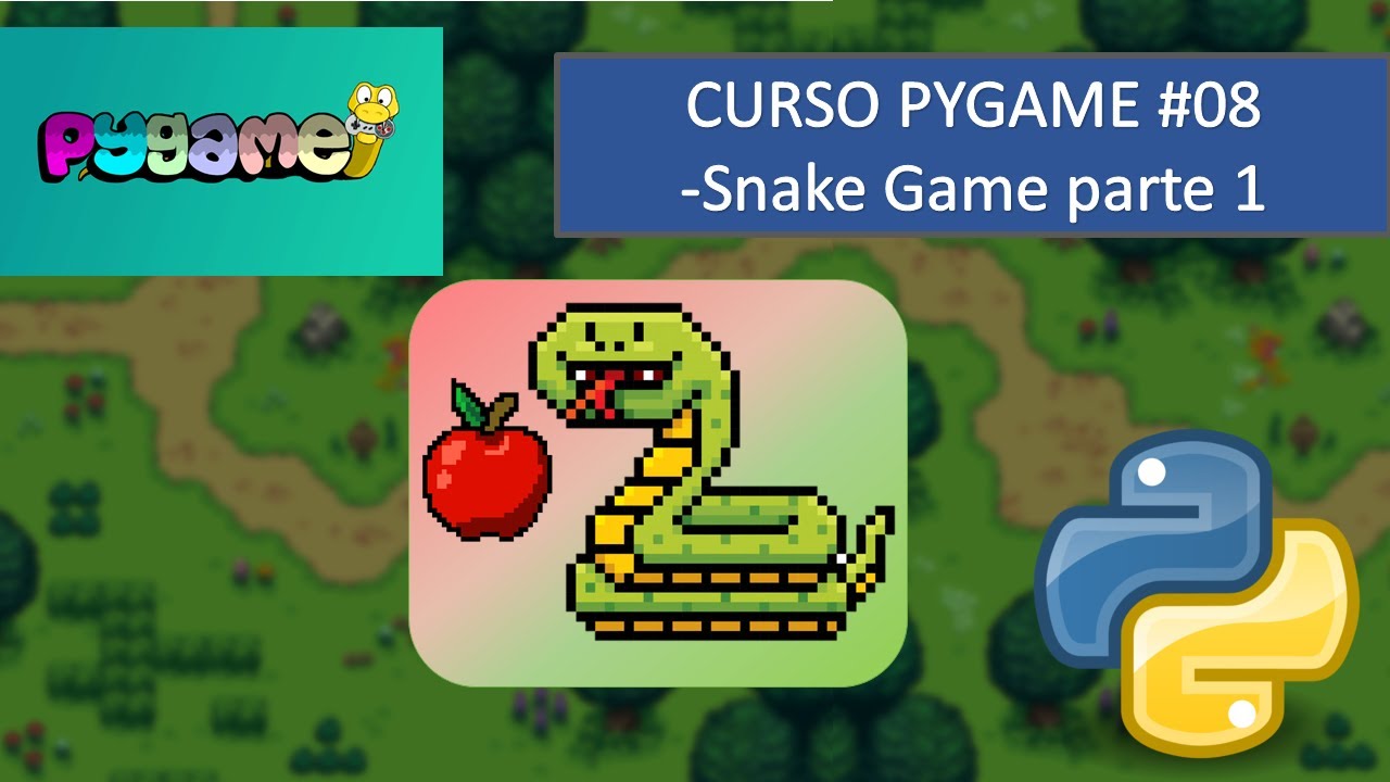 Jogo Snake em Python - Criando o Jogo da Cobrinha com PyGame