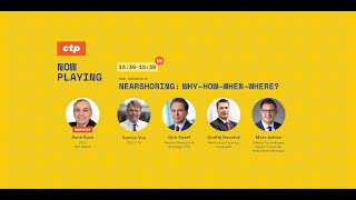 CTP EXPO 2022 Panel 01: Nearshoring