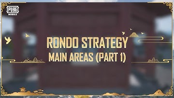 RONDO STRATEGY: MAIN AREAS (PART 1) | PUBG MOBILE Pakistan Official