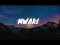 Zerb- Mwaki ft. Sofiya Nzau Lyrics