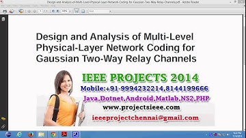 Design and Analysis of Multi Level Physical Layer Network Coding for Gaussian Two Way Relay Channels