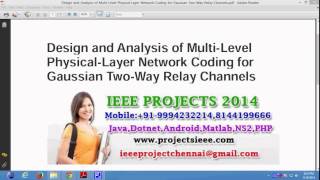 Design and Analysis of Multi Level Physical Layer Network Coding for Gaussian Two Way Relay Channels