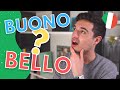 BUONO vs BELLO: how to use them (eng audio)