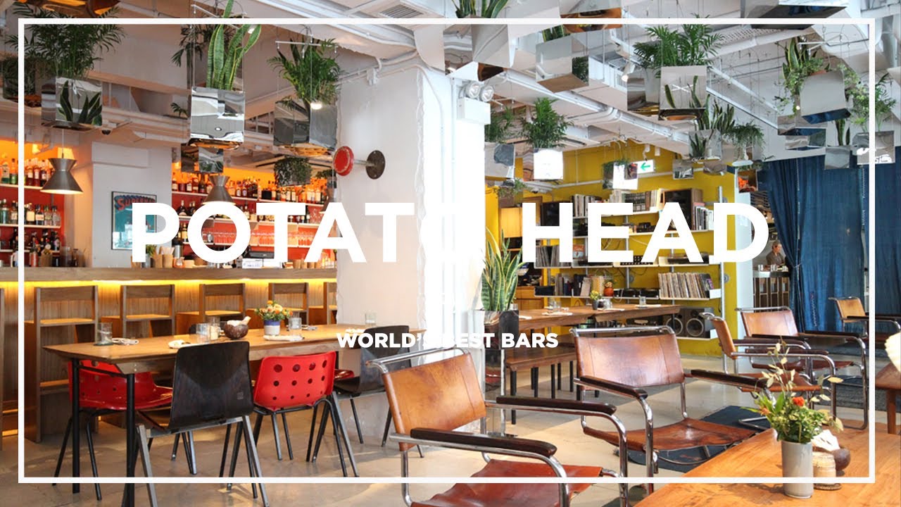 Hong Kong's POTATO HEAD Bar ★ World's Best Bars