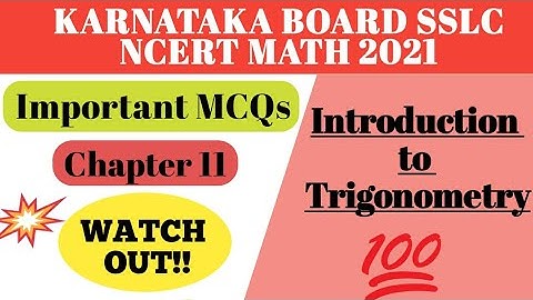 MCQs for Chapter 11 Introduction to Trigonometry#KarnatakaboardSSLCmathexam#10classmath#sslcexam2021