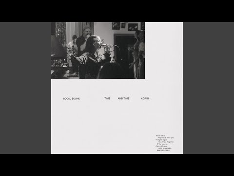 Time and Time Again - Local Sound