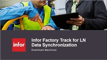 LN Shop Floor Setup Step 6 - Synchronization Step 4 - Download Machines