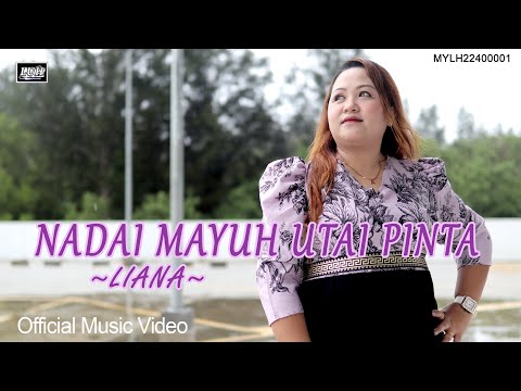 Nadai Mayuh Utai Pinta # Liana (Official MV)