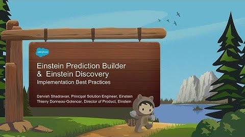 Einstein Prediction Builder and Discovery Best Practices