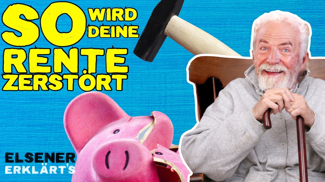 So wird deine Rente zerstört – ELSENER ERKLÄRT`S