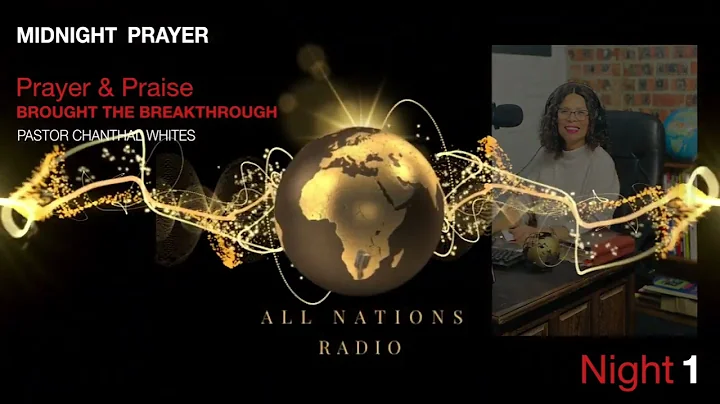 Ps Chanthal Whites | All Nations Radio | Midnight ...