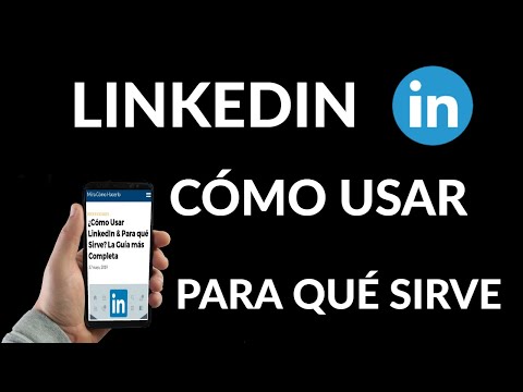 Cómo Hacer Que Linkedin Realmente Funcione Para Ti