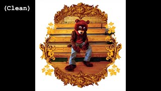 Breathe In Breathe Out (Clean) - Kanye West (feat. Ludacris)