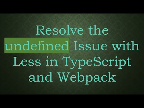 Resolve the undefined