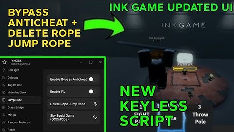 INK GAMES NEW SCRIPT UI - BYPASS NEW ANTICHEAT , DELETE ROPE JUMP ROPE (OP)