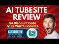 AI TubeSite Review | Quick DEMO, $3 Discount Code & Bonus
