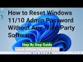 How do I reset my administrator password on Windows 11 & 10 !!  If I forgot the Admin password?