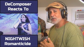 Old Composer REACTS to NIGHTWISH - Romanticide | A Composers Point of View
