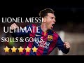 The king of dribbling  lionel messi  ultimate skills  goals  