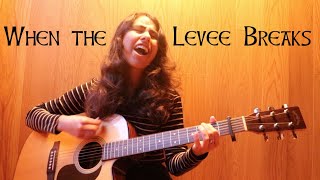 When the Levee Breaks - Led Zeppelin (Acoustic Cover) chords