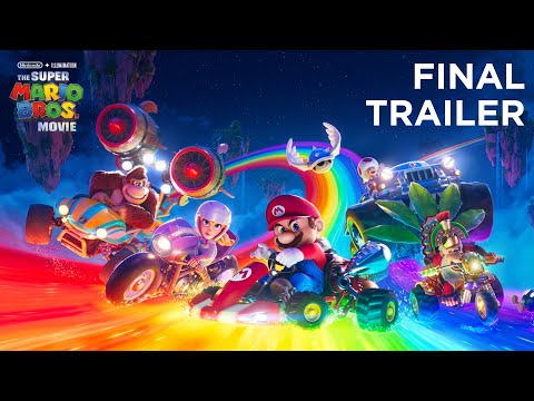 Super Mario Bros. Movie' gets epic final trailer - Good Morning