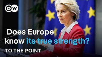 Thumbnail for A Continent of Power: Does Europe Know Its True Strength? | To The Point