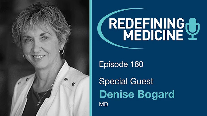 Redefining Medicine with special guest Dr. Denise ...