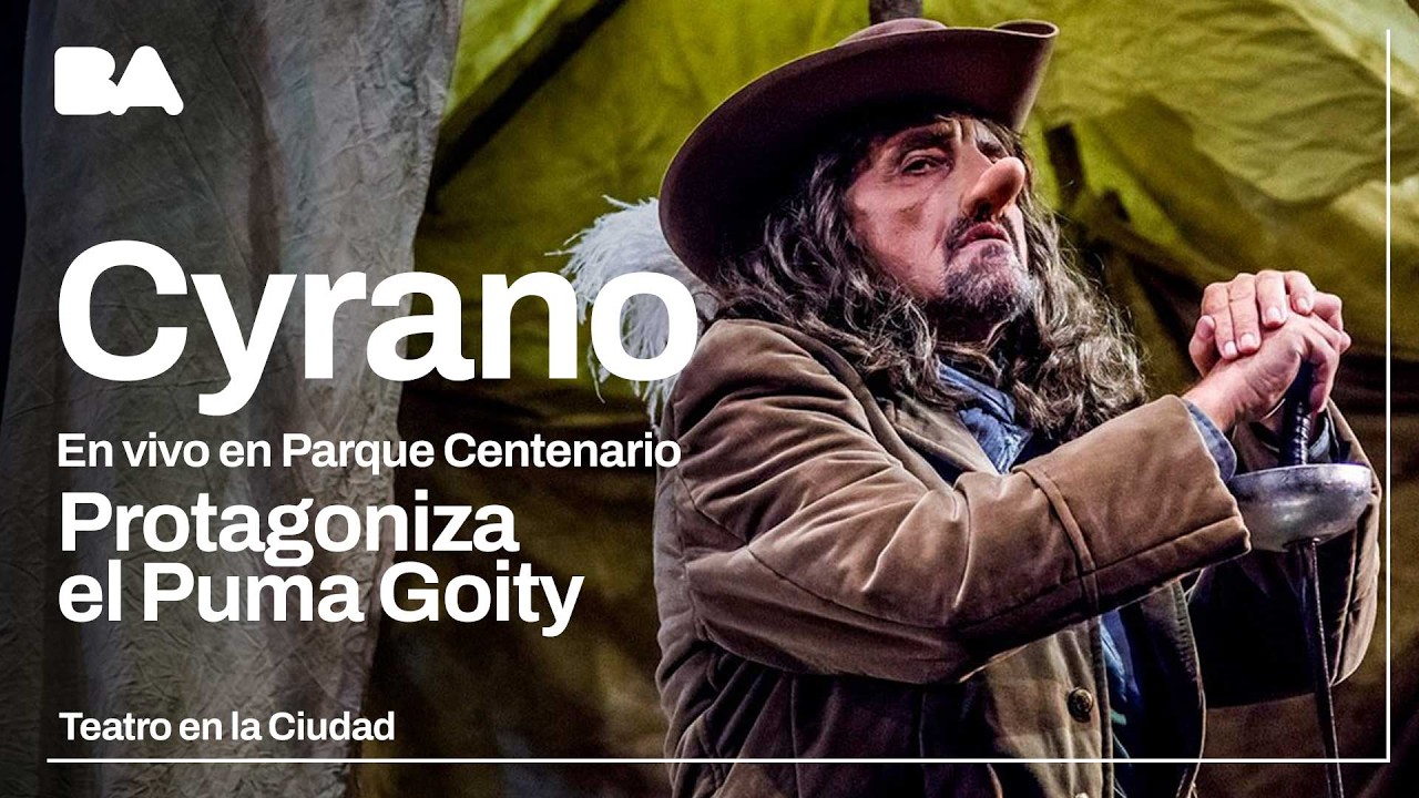 Cyrano l Anfiteatro de Parque Centenario - YouTube