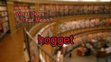 What does hogget mean?