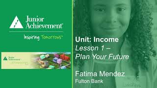 Income - Lesson 1: Plan your Future - JA Finance Park Virtual