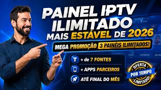 PAINEL IPTV COM CRÉDITOS ILIMITADOS MAIS ESTÁVEL DE 2026