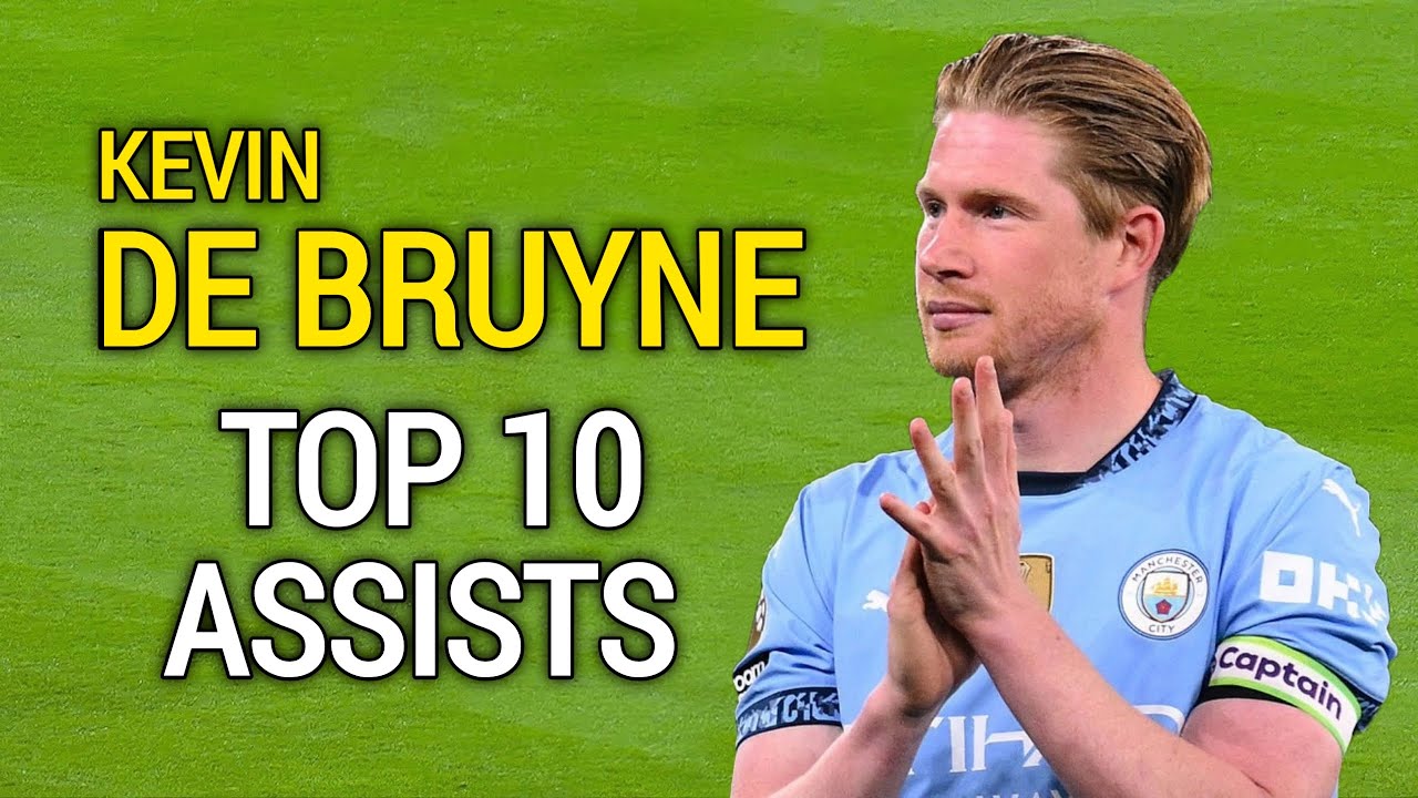 Kevin De Bruyne Top 10 Assists for Manchester City Ever