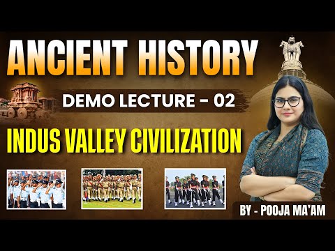 Demo Lecture–02 | Indus Valley Civilisation | Pooja Sharma Ma'am | Tathastu Defence