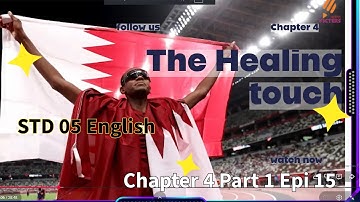 First Bell 3.0 STD 05 English The Healing touch Chapter 4 Part 1 Epi 15